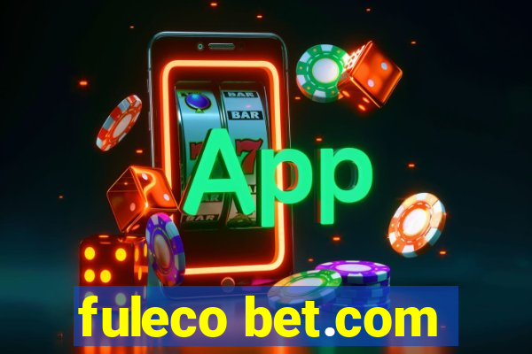 fuleco bet.com