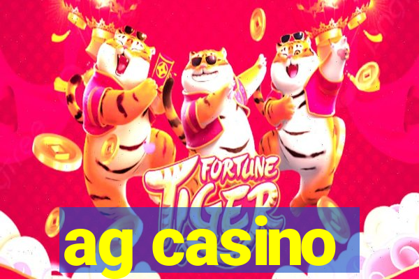 ag casino