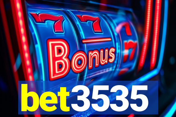 bet3535