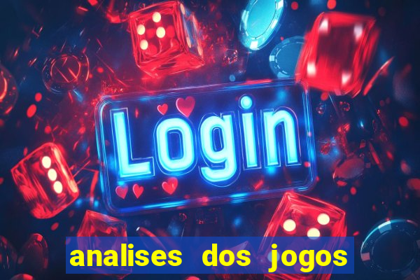 analises dos jogos de hoje