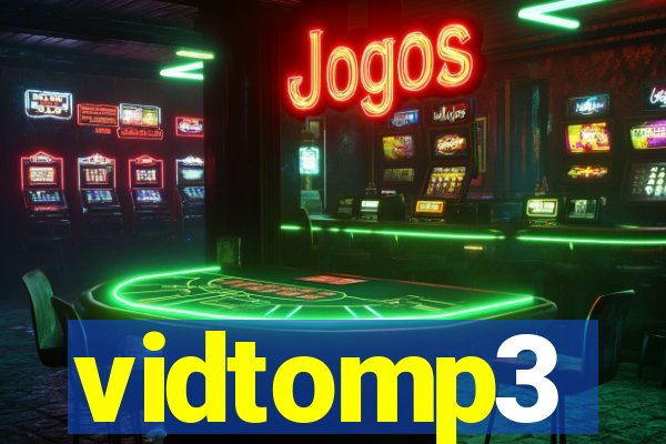 vidtomp3