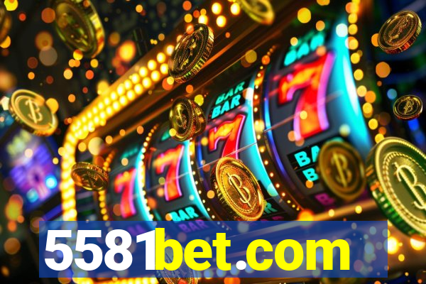 5581bet.com