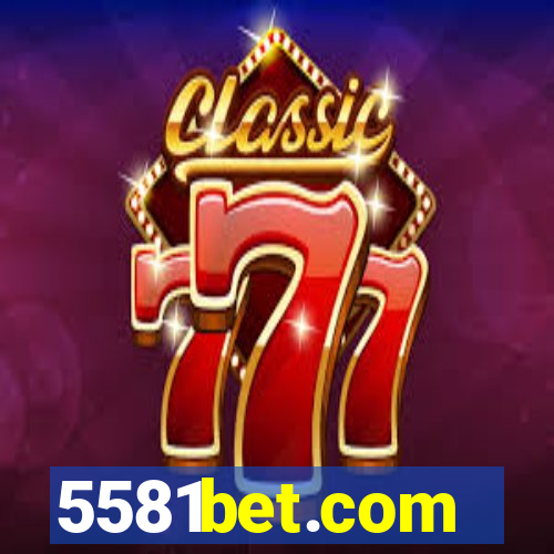 5581bet.com