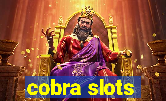 cobra slots