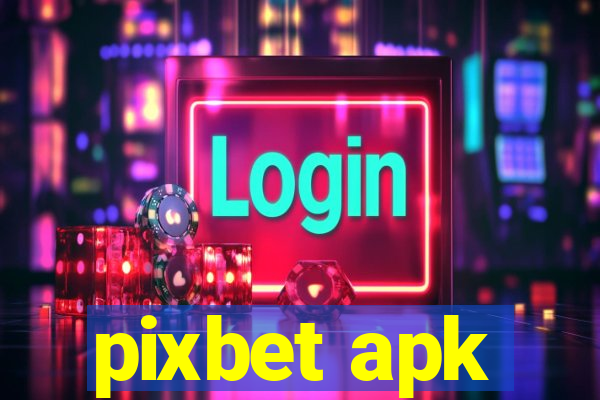 pixbet apk