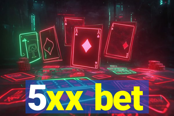 5xx bet