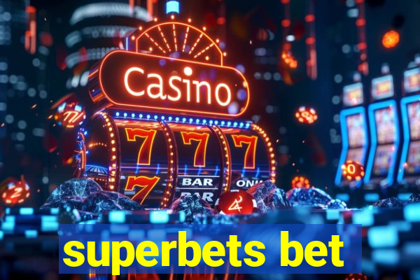 superbets bet