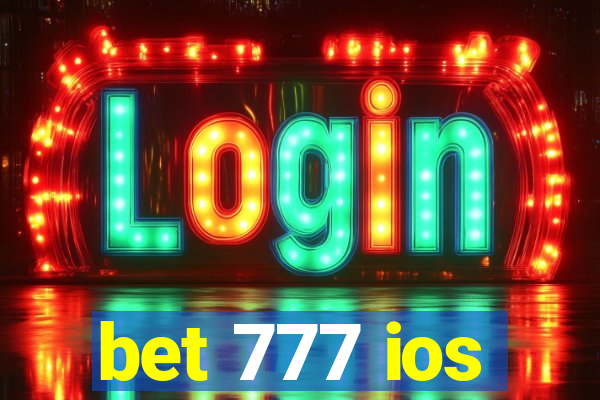 bet 777 ios