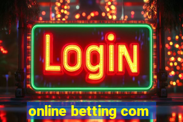 online betting com