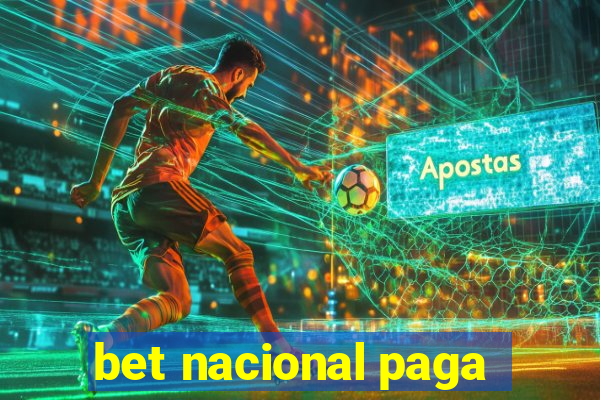 bet nacional paga