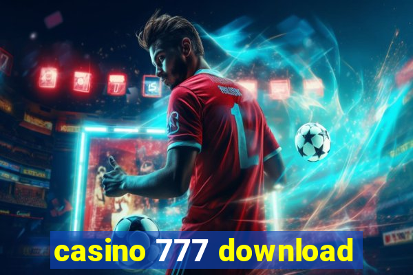 casino 777 download