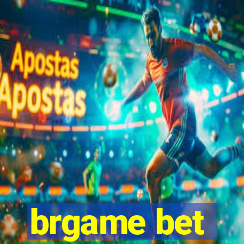 brgame bet