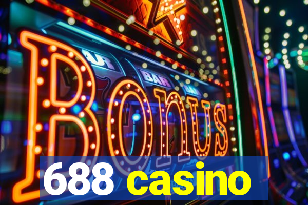 688 casino