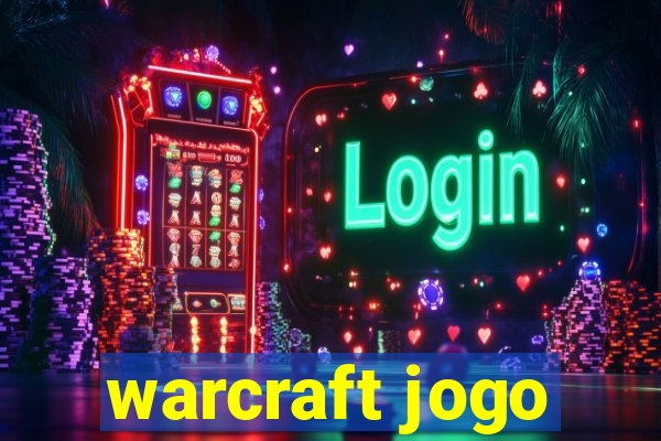 warcraft jogo