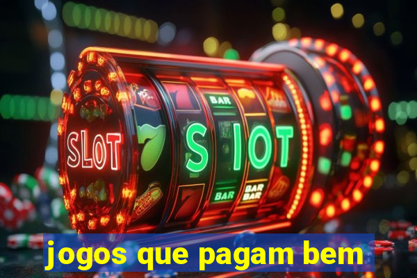 jogos que pagam bem