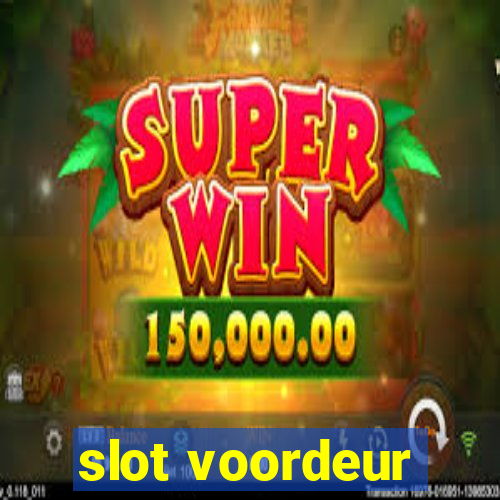 slot voordeur