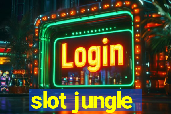 slot jungle