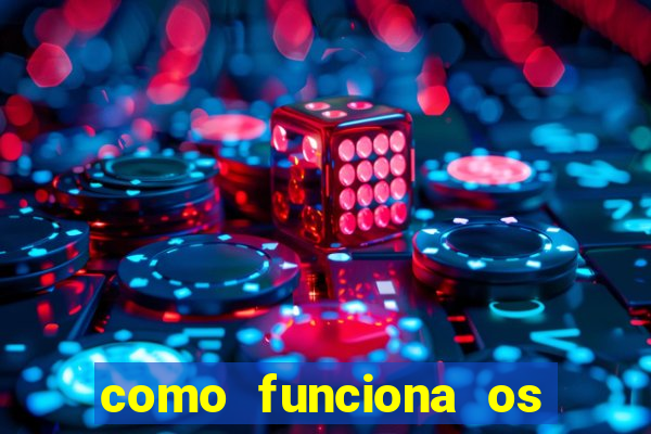 como funciona os jogos de cassino online