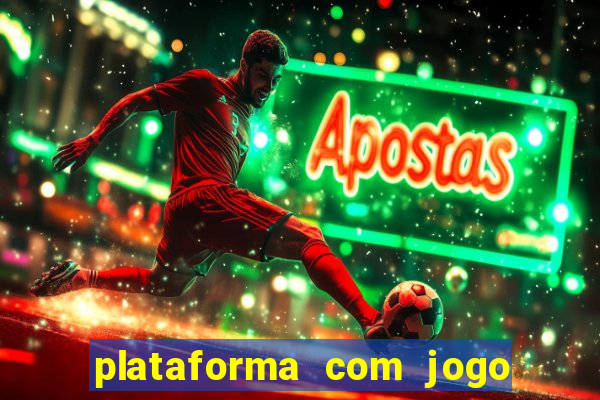 plataforma com jogo do tigre