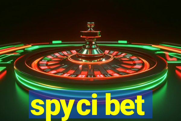 spyci bet