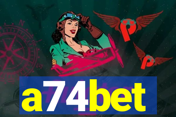 a74bet