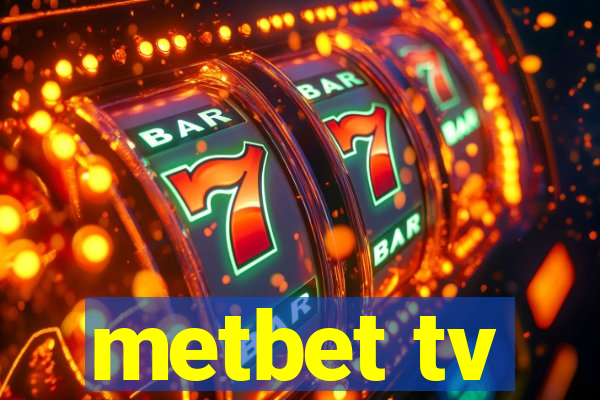 metbet tv