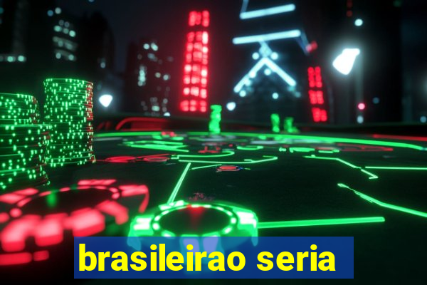 brasileirao seria