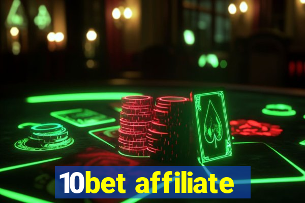 10bet affiliate