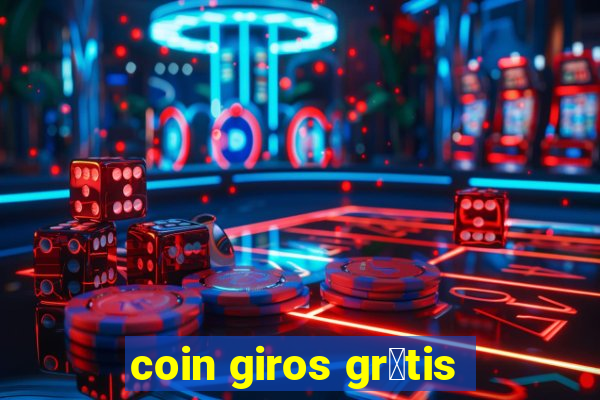 coin giros gr谩tis