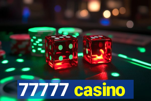 77777 casino