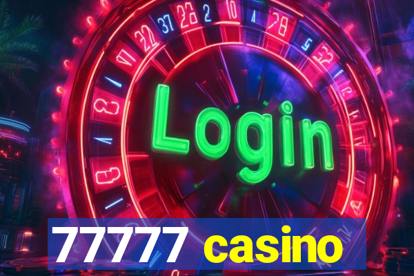 77777 casino