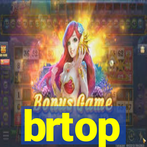 brtop