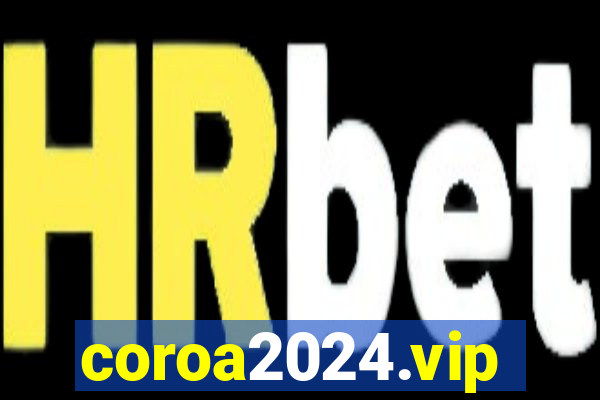 coroa2024.vip