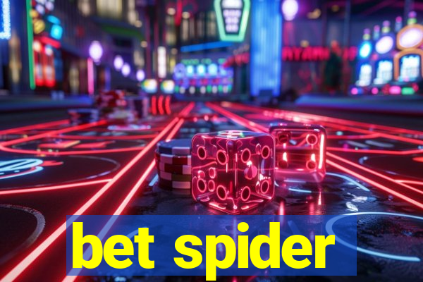 bet spider