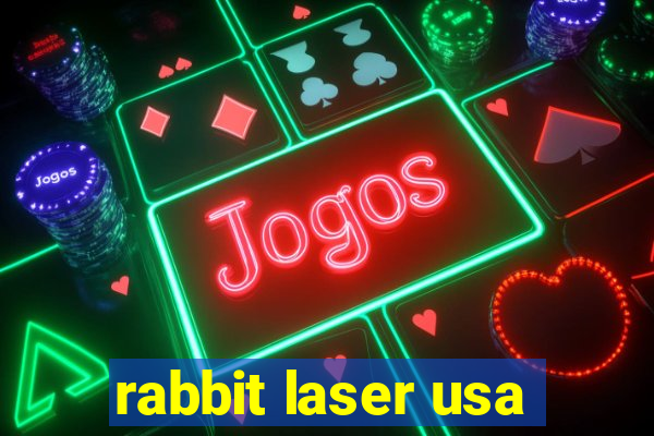 rabbit laser usa