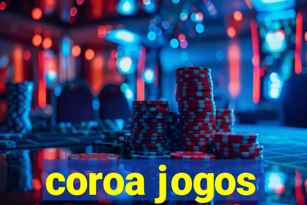 coroa jogos