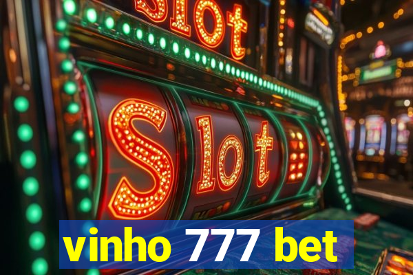 vinho 777 bet