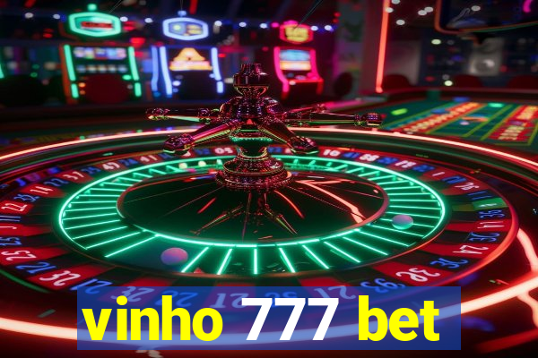 vinho 777 bet