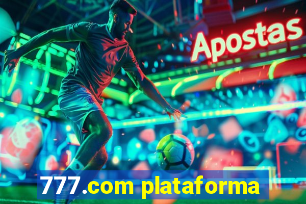 777.com plataforma