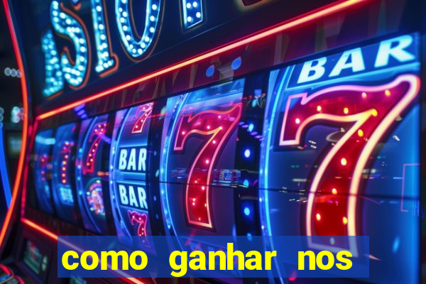 como ganhar nos slots online