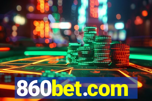 860bet.com