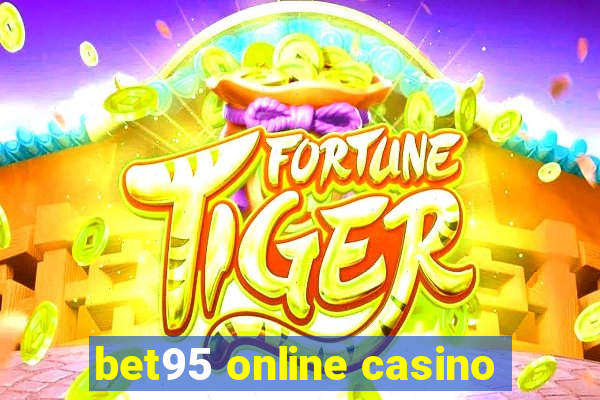 bet95 online casino