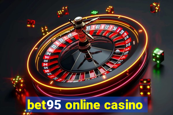 bet95 online casino