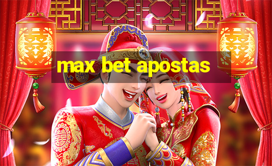 max bet apostas