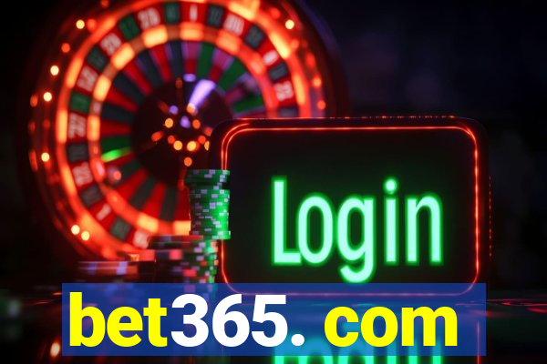 bet365. com