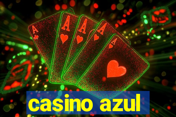 casino azul