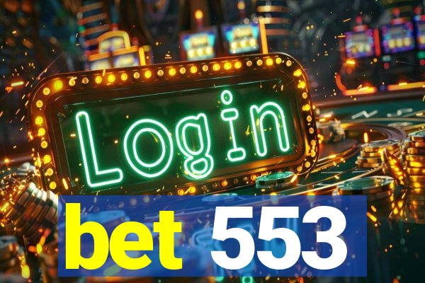 bet 553