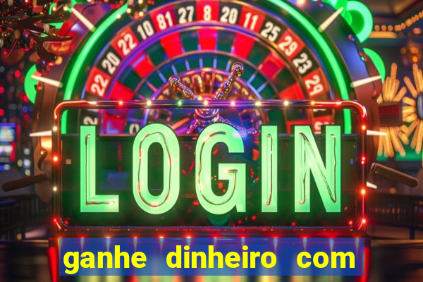 ganhe dinheiro com jogos online