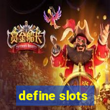 define slots