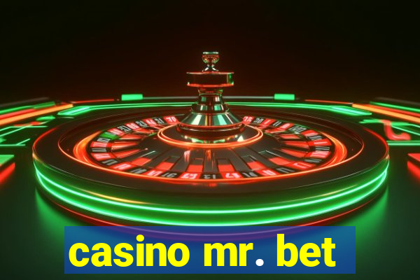 casino mr. bet